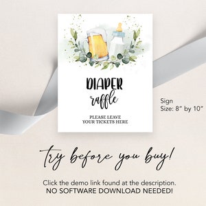 May include: A printable sign for a diaper raffle with a watercolor illustration of a beer mug and a baby bottle. The sign says "Diaper Raffle" and "Please leave your tickets here". The sign is 8 inches by 10 inches.
