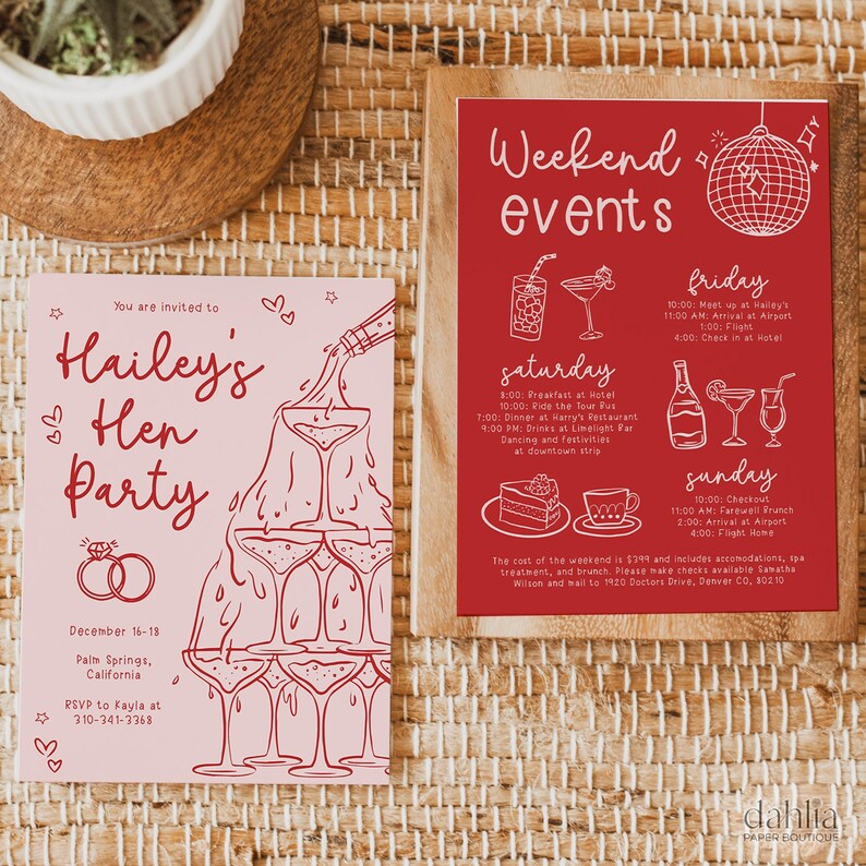 May include: A pink and red invitation for a hen party with a champagne glass tower illustration. The text reads "You are invited to Hailey's Hen Party" and includes the date, location, and RSVP information. A separate red card lists the weekend events, including a Friday arrival, Saturday activities, and Sunday departure.