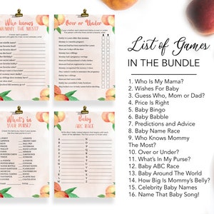 May include: A peach-themed printable baby shower game bundle with a list of 16 games, including "Who Knows Mommy the Most?", "Over or Under", "What's in Your Purse?", and "Baby ABC Race".