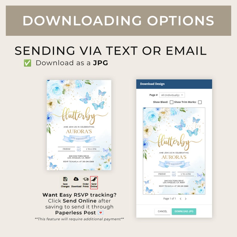May include: A blue and white butterfly themed invitation with gold lettering. The invitation says "flutterby" and "Aurora's 7th Birthday". The invitation includes the date, time, and location of the event. The invitation also includes a RSVP option.