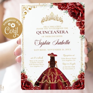 May include: A Quinceañera invitation with a gold and white background. The invitation features a red rose border, a gold crown, and a drawing of a woman in a red dress and a sombrero. The text on the invitation reads "MR & MRS LÓPEZ INVITE YOU TO CELEBRATE THE QUINCEAÑERA OF THEIR DAUGHTER Sophia Isabella SATURDAY, NOVEMBER 26, 20XX at 11 o'clock Mass at St. Joseph Catholic Church, 3145 Doctors Drive, Los Angeles, CA Reception at Palm Breeze Hotel Los Angeles, CA RSVP to Kayla at 310-341-3368 by November 5"