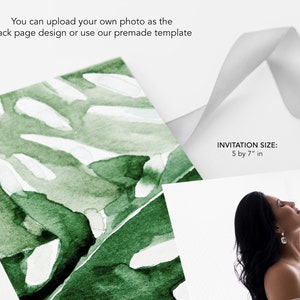 May include: A watercolour illustration of a green tropical leaf with white veins. The illustration is on a white background. The text "INVITATION SIZE: 5 by 7" in" is printed below the illustration.
