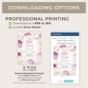 May include: A digital download for a baby shower invitation featuring an octopus, a pufferfish, a turtle, a jellyfish, and a narwhal in a watercolor style. The invitation is pink and blue with the text "Join us for a Baby Shower in honor of mommy-to-be Astoria Smith".