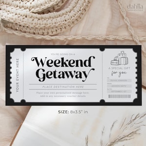 May include: Black and white printable gift certificate with the text "Weekend Getaway" and a luggage illustration. The certificate is designed to be personalized with a destination, message, and dates. It measures 8 by 3.5 inches.