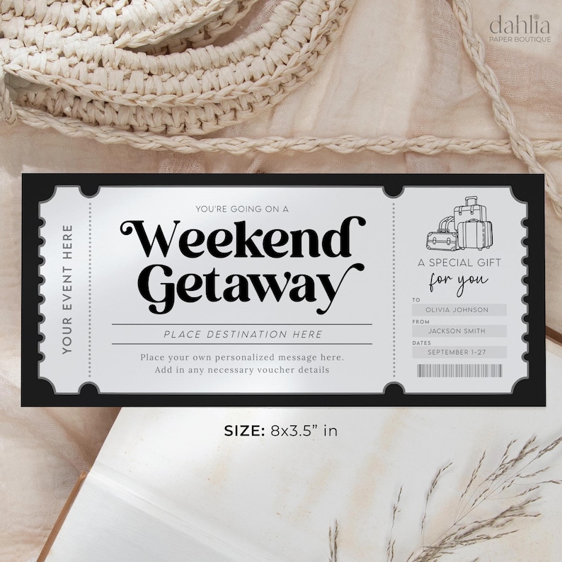 May include: Black and white printable gift certificate with the text "Weekend Getaway" and a luggage illustration. The certificate is designed to be personalized with a destination, message, and dates. It measures 8 by 3.5 inches.