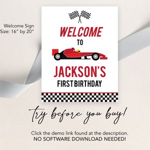 May include: A welcome sign for a first birthday party with a red race car and checkered flag design. The sign says "Welcome to Jackson's First Birthday".