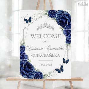 Letrero de bienvenida para quinceañera en azul marino y plateado, pancarta de mariposas EDITABLE, póster de quinceañera para adolescentes, decoración floral para el 15.° cumpleaños, Q098
