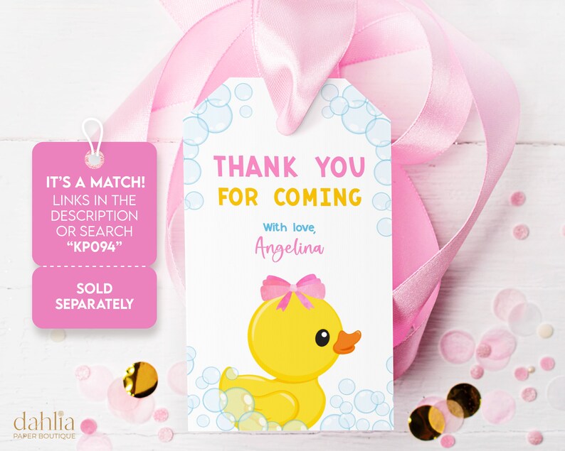 May include: A pink and blue thank you tag with a yellow rubber ducky with a pink bow. The tag says "Thank You For Coming" with the name "Angelina" and the text "It's a match! Links in the description or search "KPO94"  Sold separately."
