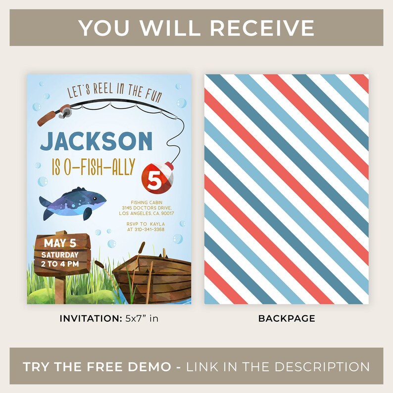 May include: A blue and white invitation with a fishing theme for a 5th birthday party. The invitation says "Let's Reel in the Fun" and "Jackson is O-Fish-Ally 5". It includes a cartoon fish, a fishing rod, and a wooden boat. The back of the invitation is a red and blue striped pattern.