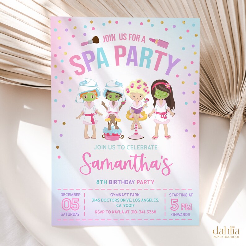 May include: A pink and blue invitation with confetti for a spa party. The invitation features a cartoon illustration of four girls in spa robes and face masks. The text reads "Join us for a Spa Party" and "Join us to celebrate Samantha's 8th Birthday Party". The party is on December 05th at 5 PM at the Gymnast Park, 3145 Doctors Drive, Los Angeles, CA, 90017. RSVP to Kayla at 310-341-3368.