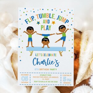 Puede incluir: Una invitaci&oacute;n de cumplea&ntilde;os azul y verde con fondo blanco. La invitaci&oacute;n presenta a tres ni&ntilde;os de dibujos animados haciendo gimnasia en una viga de equilibrio azul. El texto dice "Flip, Tumble, Jump and Play. Let's Celebrate Charlie's 8th Birthday Party. December 05, Saturday. Gymnast Park: 3145 Doctors Drive, Los Angeles, CA 90017. RSVP to Kayla at 310-341-3368. Starting at 5 PM Onwards."