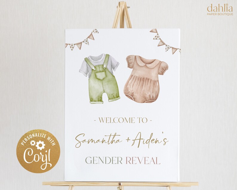 May include: A gender reveal sign with a white background and a gold border. The sign features two watercolor illustrations of baby clothes, one green and one pink, with the text "Welcome to Samantha + Aiden's Gender Reveal".