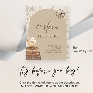 Puede incluir: Un cartel imprimible con un tema de viaje vintage. El cartel presenta un globo terr&aacute;queo, maletas y una br&uacute;jula. El texto en el cartel dice "custom text here" y "add your own wording, personalize and make it your own". El cartel mide 8 pulgadas por 10 pulgadas.