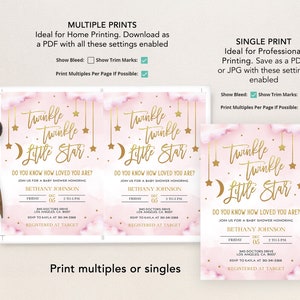 May include: Pink and gold baby shower invitation with a twinkle twinkle little star theme. The invitation includes the text "Do you know how loved you are?" and "Join us for a baby shower honoring Bethany Johnson".