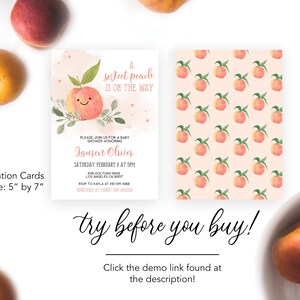 May include: A peach-themed baby shower invitation card with a watercolor illustration of a peach with a smiling face. The text on the card reads "A sweet peach is on the way".
