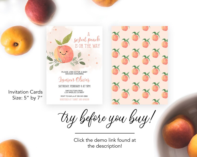 May include: A peach-themed baby shower invitation card with a watercolor illustration of a peach with a smiling face. The text on the card reads "A sweet peach is on the way".