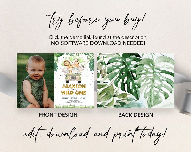 May include: Editable printable invitation for a first birthday party with a jungle theme. The front features a photo of a baby boy in a green and brown outfit. The back features a watercolor illustration of green monstera leaves. The text on the front reads "Jackson is turning Wild One".