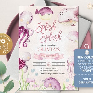 May include: A pink and purple invitation for a 5th birthday party with a sea theme. The invitation features an octopus, a sea turtle, a whale, a dolphin, a pufferfish, and a unicorn. The text on the invitation reads "Splish Splash" and "Olivia's 5th Birthday".