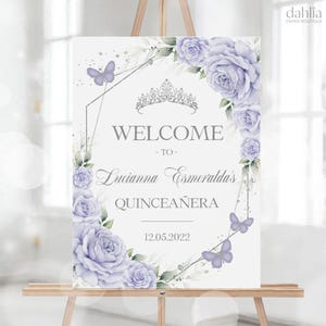 Lilac Purple and Silver Quinceañera Welcome Sign, EDITABLE Tiara Butterfly Banner, Mis Quince Anos Poster, Floral 15th Birthday Decor, Q094