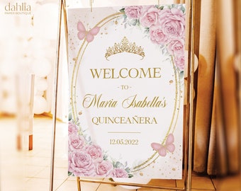 Quinceañera Welcome Sign, EDITABLE Pink and Gold Party Decor, Pink Floral Rose Quinceañera Banner, Mis Quince Anos 15th Birthday Party, Q032