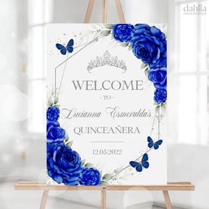 Letrero de bienvenida para quinceañera en azul real y plateado, pancarta de mariposas EDITABLE, póster de Mis quince años para adolescentes, decoración floral para el 15.° cumpleaños, Q097