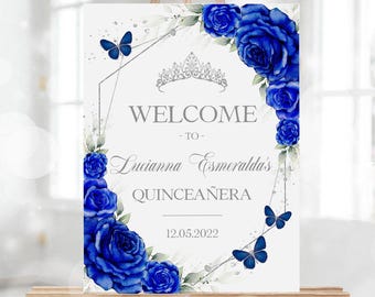Royal Blue and Silver Quinceañera Welcome Sign, EDITABLE Butterfly Banner Teen Girl Mis Quince Anos Poster, Floral 15th Birthday Decor, Q097