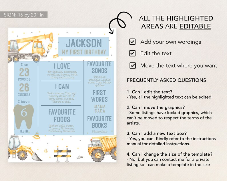 May include: A printable first birthday sign for a boy with a construction theme. The sign features a yellow construction truck, a blue and yellow colour scheme, and the text "Jackson My First Birthday". The sign also includes information about the child's age, weight, height, and favourite foods and songs.
