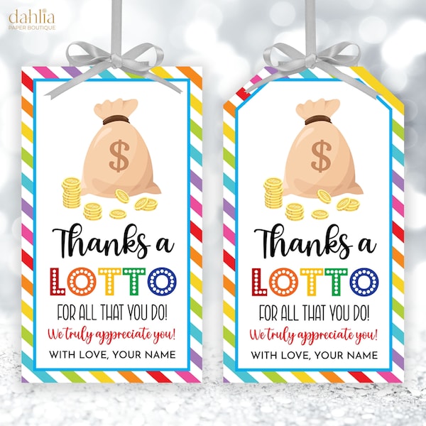 Editable Lotto Favor Tags, Appreciation Week Gift Tag Template, Employee Staff Teacher Coworker, Lottery Ticket Gift Tag, Printable Download