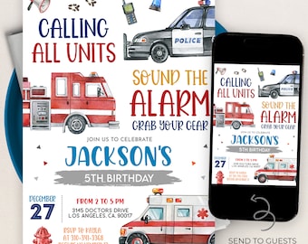May include: A birthday invitation for a 5th birthday party with a fire engine, police car, and ambulance theme. The invitation says "Calling All Units Sound the Alarm Grab Your Gear Jackson's 5th Birthday" and includes the date and time of the party.