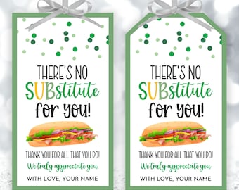 There's No Substitute For You Gift Tag, Appreciation Week Sandwich Gift Tag, Thank You Employee Staff Teacher Coworker Tag, Instant Download