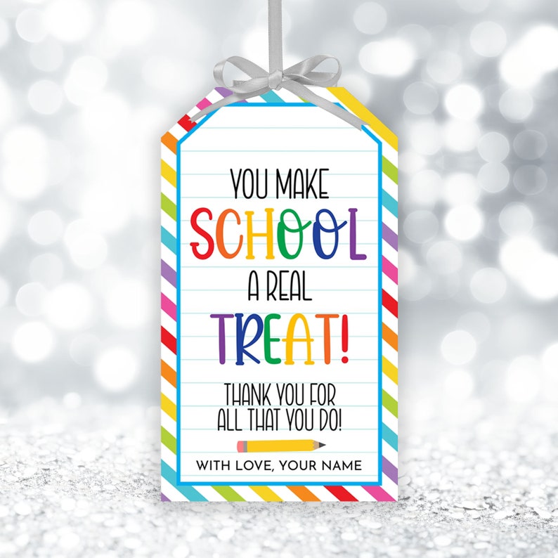 Editable Teacher Appreciation Favor Tags, School Treats Gift Tag ...