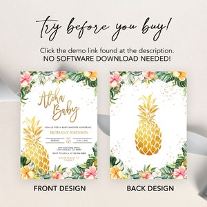 May include: A baby shower invitation with a tropical theme. The front features a pineapple with the text "Aloha Baby" and the back features a pineapple with a floral border. The invitation includes the date, time, and location of the event.