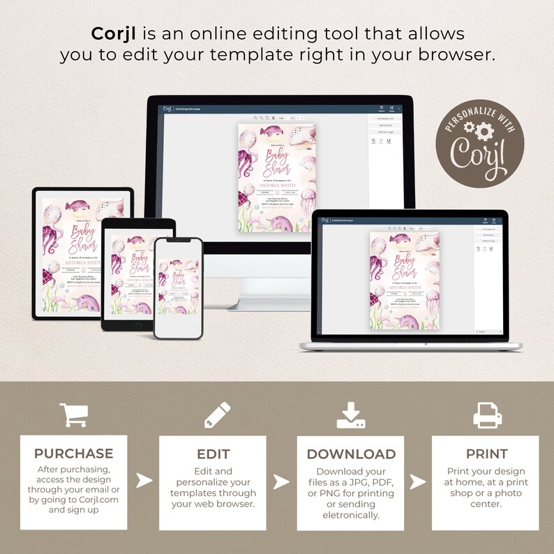 May include: A digital mockup showing how to use Corjl to edit and personalize a baby shower invitation. The invitation features an underwater theme with an octopus, jellyfish, and fish. The invitation is in shades of pink, purple, and blue.