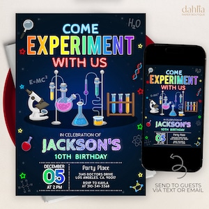 May include: A blue and black birthday invitation with a science theme. The invitation features a colorful neon sign that says "Come Experiment With Us". The invitation also features a beaker, a microscope, and a test tube. The text on the invitation says "In celebration of Jackson's 10th Birthday". The date and time of the party are December 05 at 2 PM. The party place is 3145 Doctors Drive, Los Angeles, CA 90017. RSVP to Kayla at 310-341-3368.