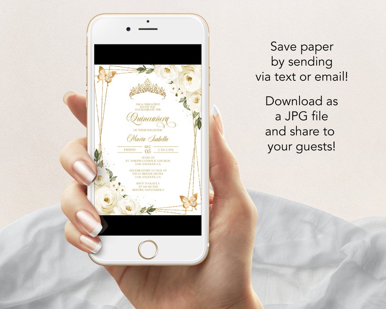 May include: A digital invitation for a Quincea&ntilde;era celebration. The invitation features a gold frame with white roses and butterflies. The text on the invitation reads "Quincea&ntilde;era of Maria Isabella, Friday, December 05, 7:00 PM, Mass at 5:00 PM Catholic Church, Los Angeles, CA, Celebrate 12:00 PM at Palm Breeze Hotel, Los Angeles, CA, RSVP to Kayla at 555-555-5555 by November 5".