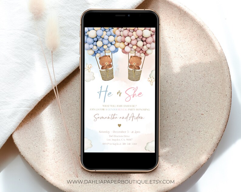 May include: A gender reveal party invitation with a blue and pink balloon design. The invitation features two teddy bears in hot air balloons, with the text "He or She?" and "Join us for a gender reveal party honoring Samantha and Aiden".