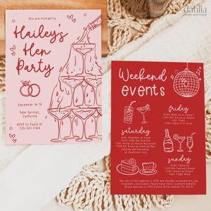 May include: A pink and red invitation for a hen party with a champagne tower illustration. The invitation includes the text "You are invited to Hailey's Hen Party" and details for the event, including the dates, location, and RSVP information.