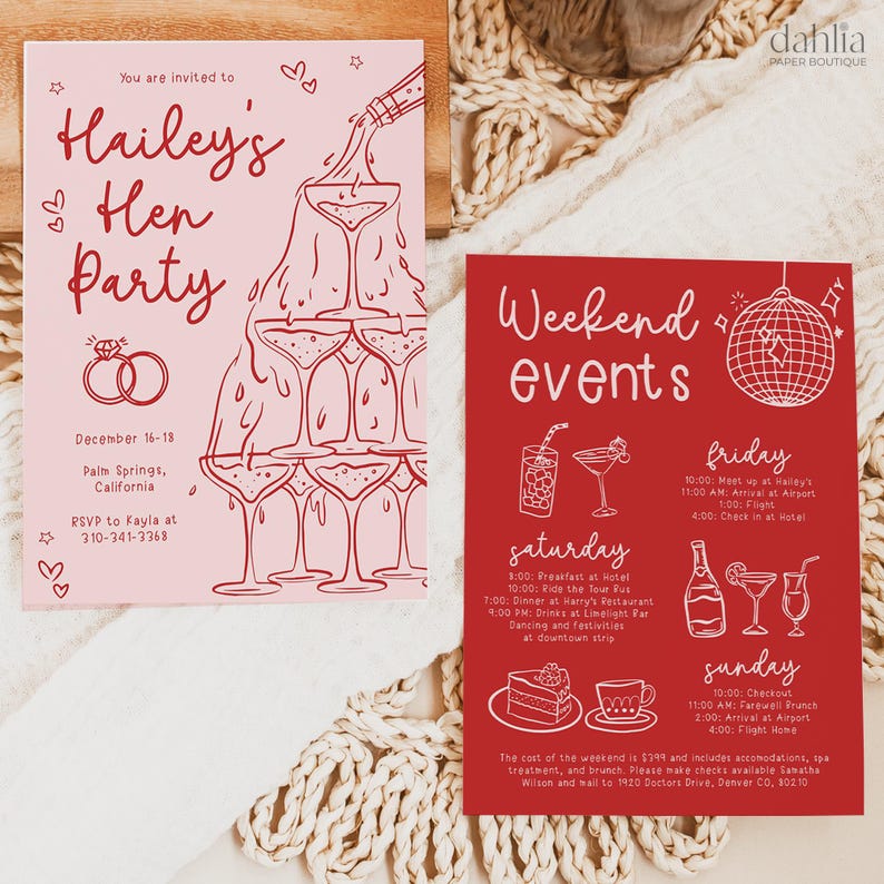 May include: A pink and red invitation for a hen party with a champagne tower illustration. The invitation includes the text "You are invited to Hailey's Hen Party" and details for the event, including the dates, location, and RSVP information.