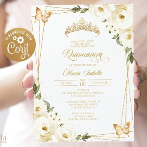May include: White and gold Quincea&ntilde;era invitation with a floral design, a gold crown, and butterflies. The invitation includes the text "MR. & MRS LOPEZ INVITE YOU TO CELEBRATE THE QUINCEA&Ntilde;ERA OF THEIR DAUGHTER MARIA ISABELLA DEC 05 2 TO 5 PM MASS AT ST. JOSEPH CATHOLIC CHURCH, LOS ANGELES, CA CELEBRATORY LUNCH AT PALM BREEZE HOTEL LOS ANGELES, CA RSVP TO KAYLA AT 310-341-3368 BEFORE NOVEMBER 5"