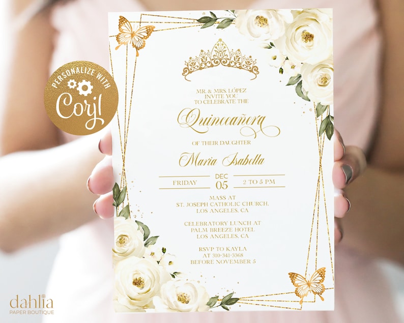 May include: White and gold Quincea&ntilde;era invitation with a floral design, a gold crown, and butterflies. The invitation includes the text "MR. & MRS LOPEZ INVITE YOU TO CELEBRATE THE QUINCEA&Ntilde;ERA OF THEIR DAUGHTER MARIA ISABELLA DEC 05 2 TO 5 PM MASS AT ST. JOSEPH CATHOLIC CHURCH, LOS ANGELES, CA CELEBRATORY LUNCH AT PALM BREEZE HOTEL LOS ANGELES, CA RSVP TO KAYLA AT 310-341-3368 BEFORE NOVEMBER 5"