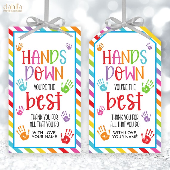 専用となっております。 皆様のご理解、ご協力感謝いたします。 Hands Down You Are the Best Gift Tag, Editable Appreciation