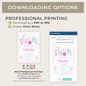 May include: A printable invitation for a bowling-themed birthday party. The invitation features a pink and blue bowling pin with a pink bowling ball and the text "Let's Stroke Up Some Fun Cassidy is Turning 8".