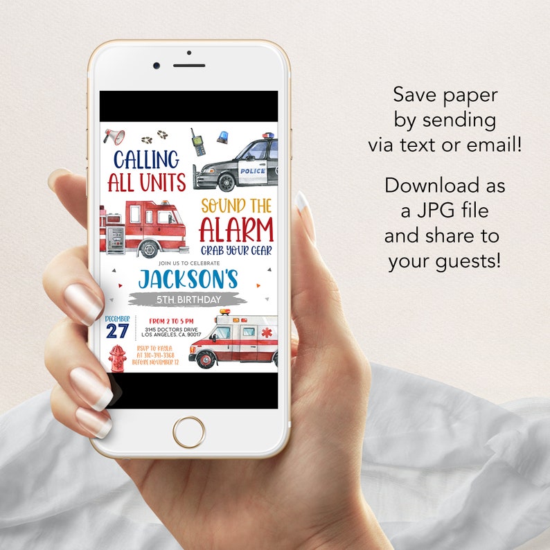 May include: A digital invitation for a 5th birthday party with a watercolor illustration of a fire truck, police car, and ambulance. The text reads "Calling All Units Sound the Alarm Grab Your Gear Join Us To Celebrate Jackson's 5th Birthday December 27 From 2 to 5 PM 3145 Doctors Drive Los Angeles CA 90017 RSVP to [phone number] before November 12"
