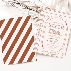 May include: A book club invitation with a light pink background and a book illustration. The invitation includes the text "Welcome to our Book Club" and "Join us for a Literary Escape!" A matching envelope with brown and white stripes is also visible.