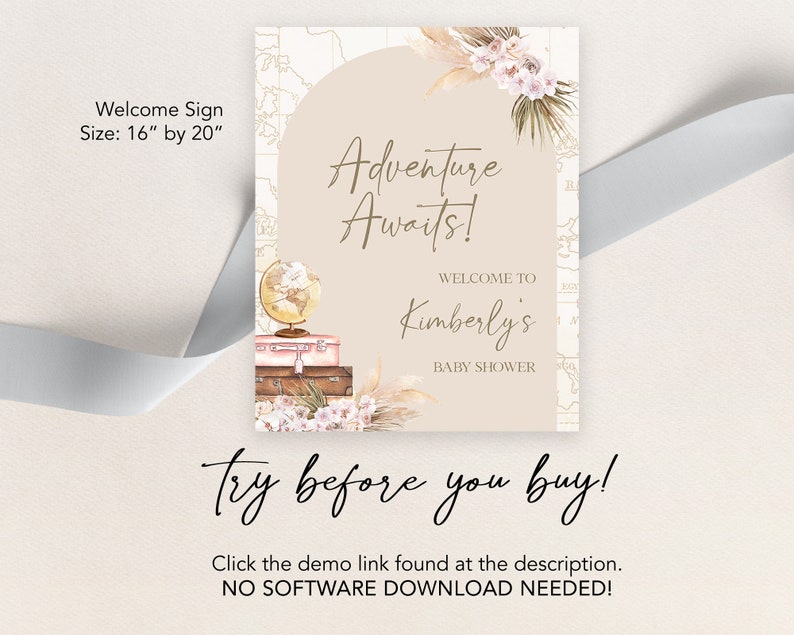 May include: A welcome sign for a baby shower with a travel theme. The sign is beige with a map background and features a globe, suitcases, and pampas grass. The text reads "Adventure Awaits! Welcome to Kimberly's Baby Shower".