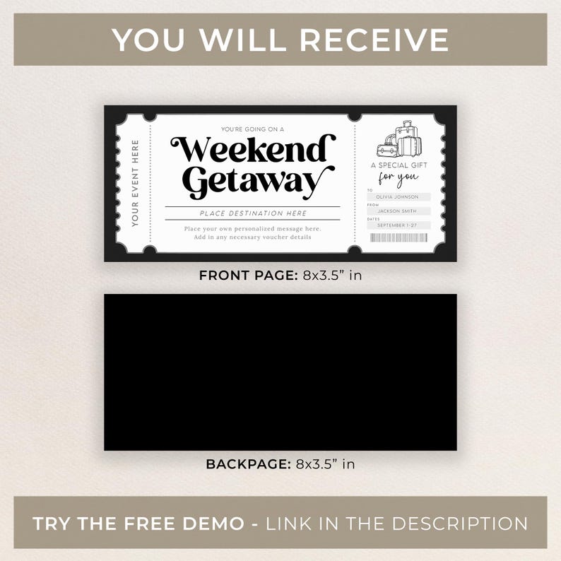 May include: Black and white printable weekend getaway gift certificate template. The front of the certificate has the text "Weekend Getaway" and a place to write in the destination. The back of the certificate has a place to write in the recipient's name and the date. The certificate measures 8 by 3.5 inches.