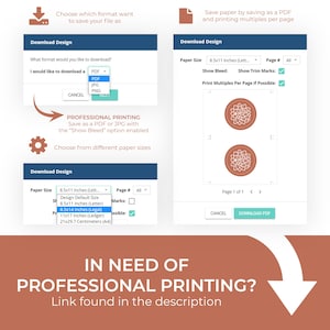 May include: A screenshot of a website showing how to download a design as a PDF or JPG file. The website offers options for paper size, including 8.5x11 inches, 8.5x14 inches, and 11x17 inches. The website also offers the option to print multiples per page to save paper.