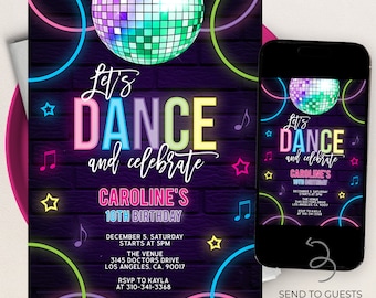 May include: Neon pink, blue, green, and yellow text on a dark purple background reads "Let's Dance and celebrate Caroline's 10th Birthday". A disco ball and neon circles are in the background. The invitation includes the date, time, location, and RSVP information.