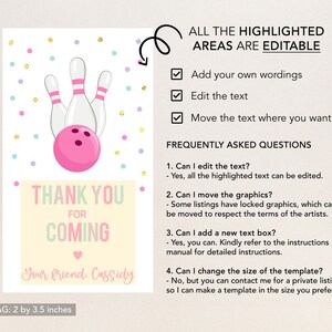 May include: A pink and white thank you tag with a bowling ball and pins graphic. The text reads "Thank you for coming, Your friend, Cassidy". The tag is 2 by 3.5 inches.