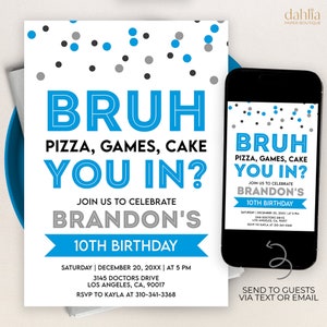Invito di compleanno Bruh, invito a una festa per ragazzi adolescenti EDITABLE, modello Arcade Blue, compleanno di qualsiasi età, Bro Dude Bruh, download istantaneo, KP260
